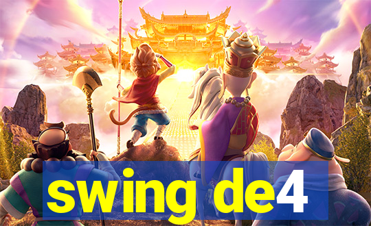 swing de4